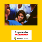 Pregunta sobre Agorafobia