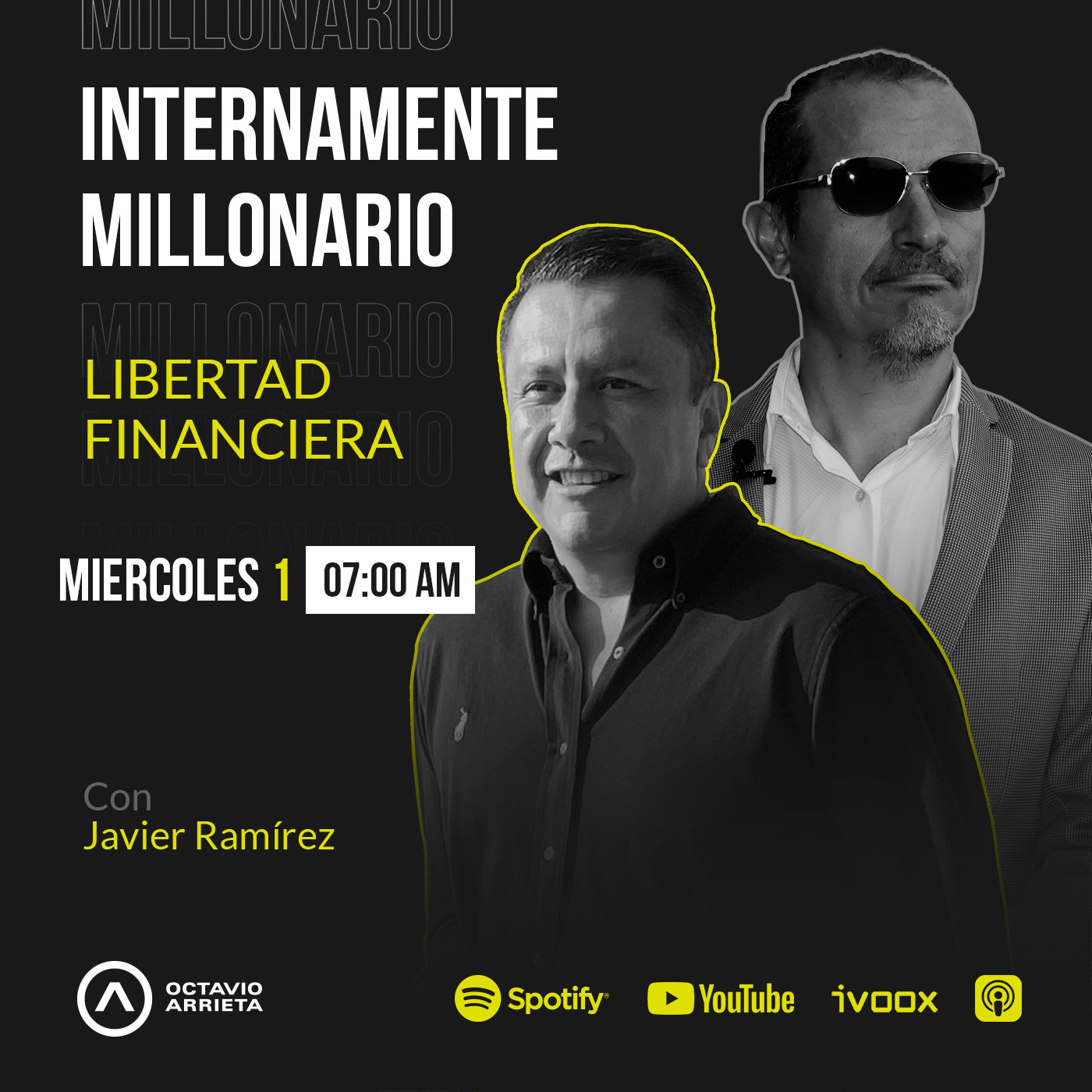 INTERNAMENTE MILLONARIO - JAVO RAMÍREZ Y OCTAVIO