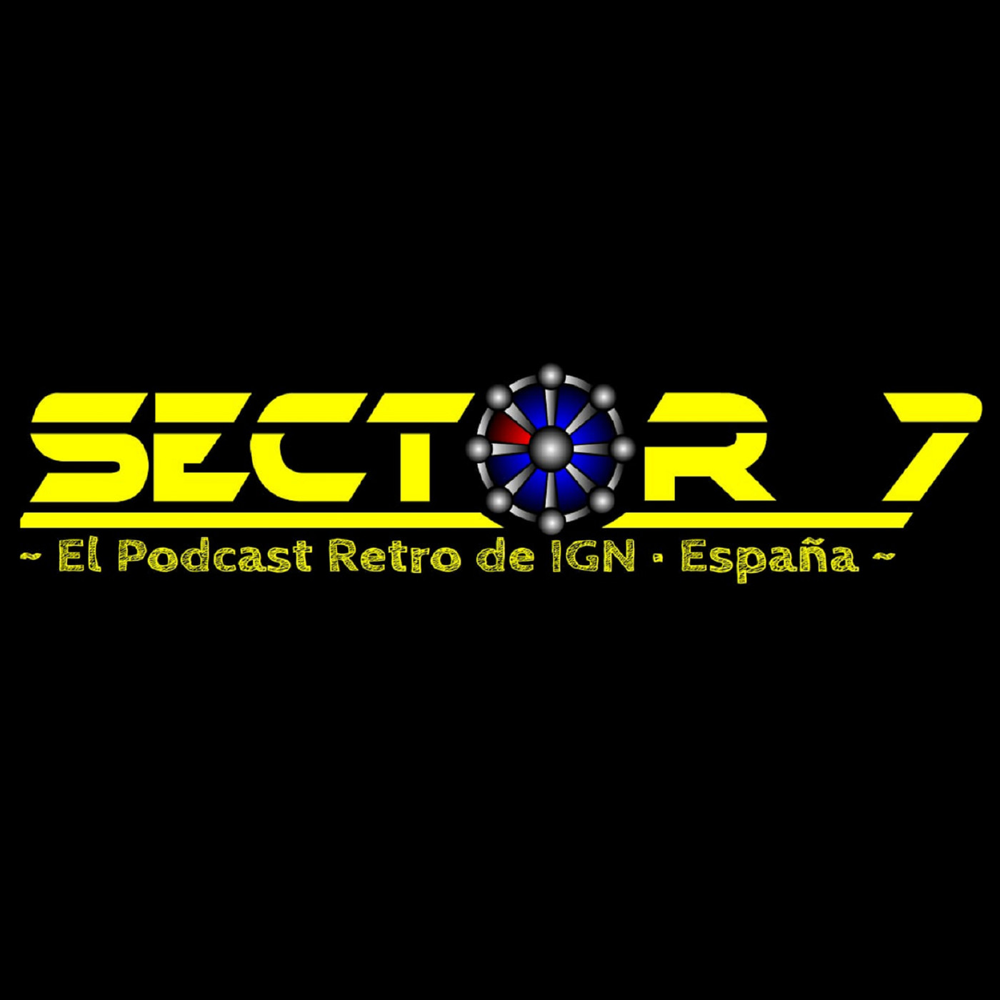 Sector 7 - El Podcast retro de IGN España