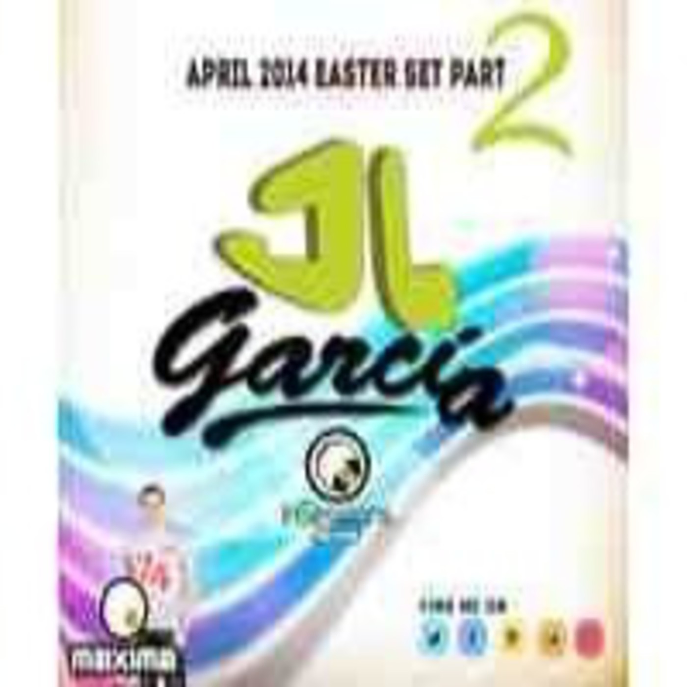 JL Garcia In Session Máxima Fm