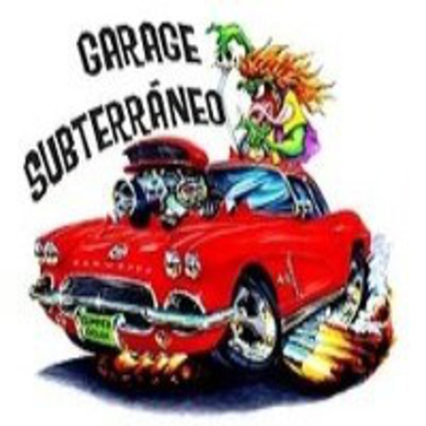 Podcast Garage Subterráneo