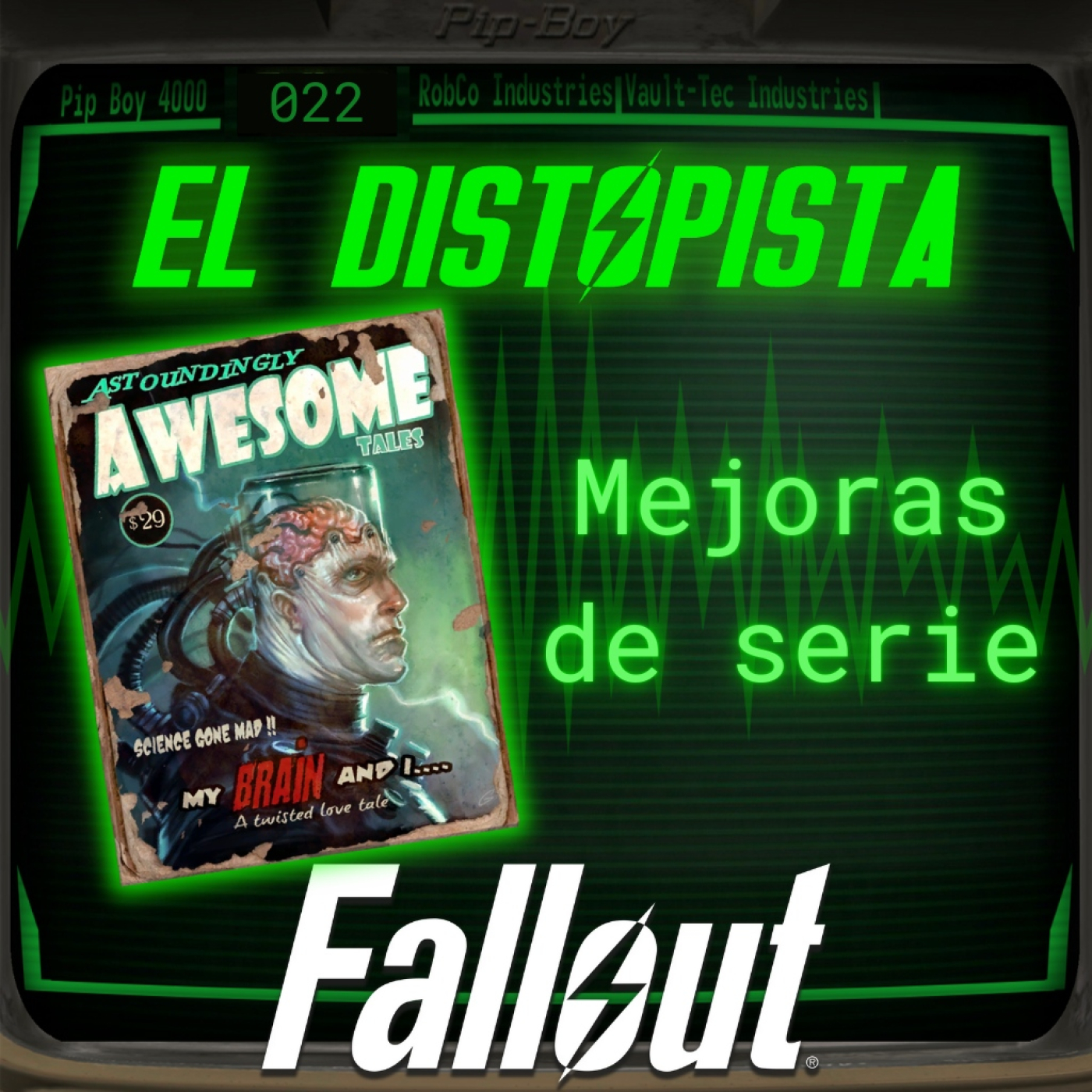 El Distopista | Fallout Podcast
