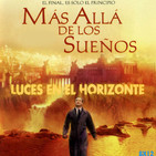 Luces en el Horizonte 8X12: MÁS ALLÁ DE LOS SUEÑOS