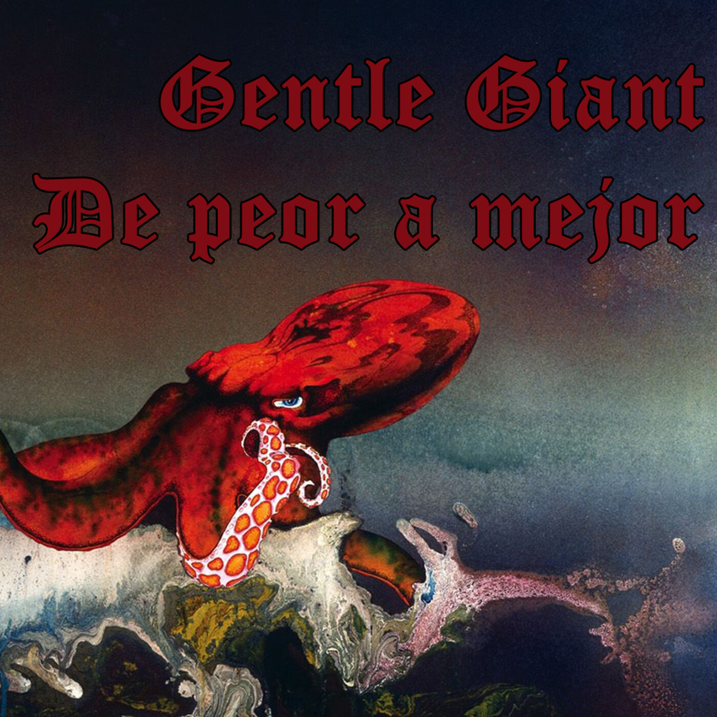 Gentle Giant de peor a mejor episode artwork