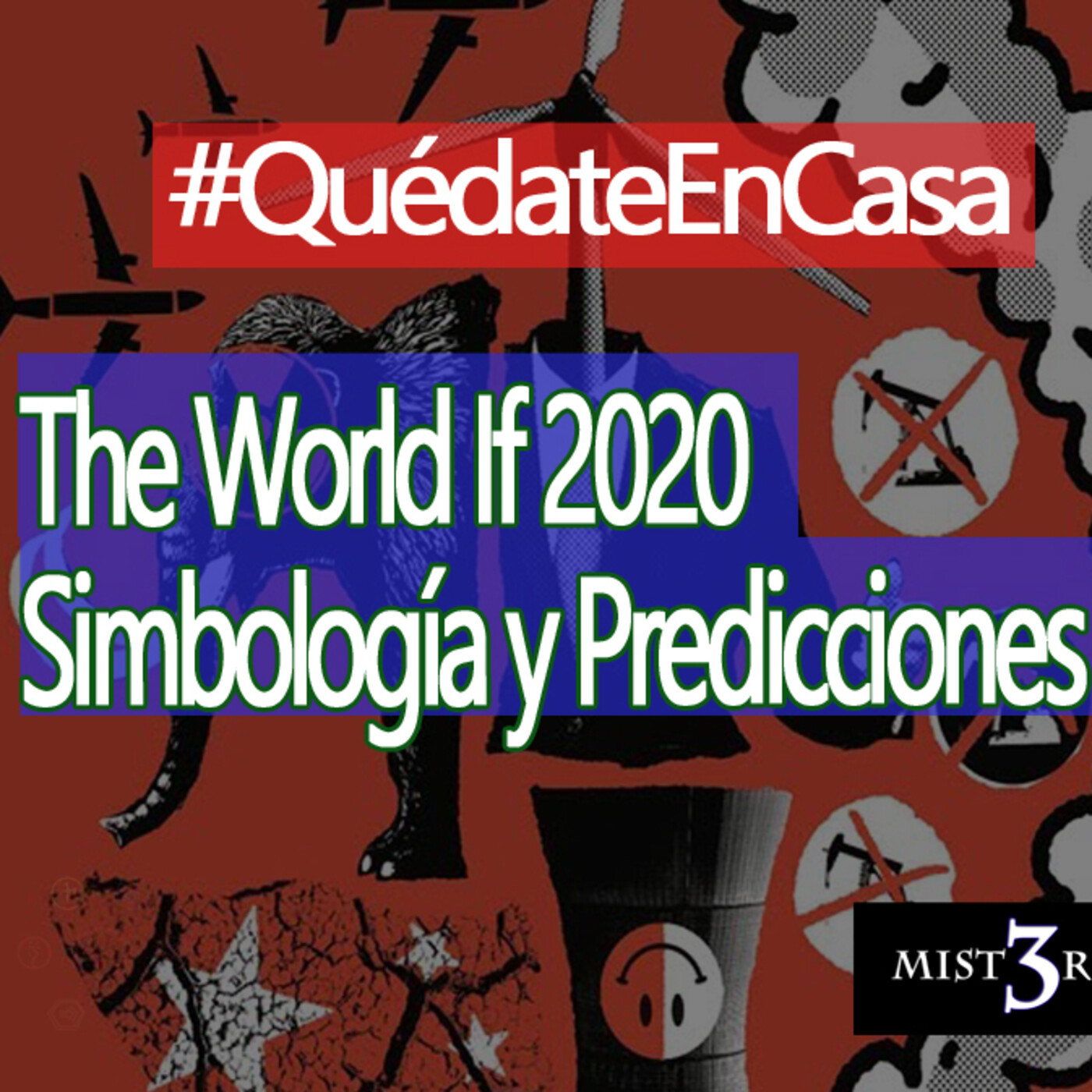 Misterio3 The Economist The World If 2020 Simbología y Predicciones episode artwork