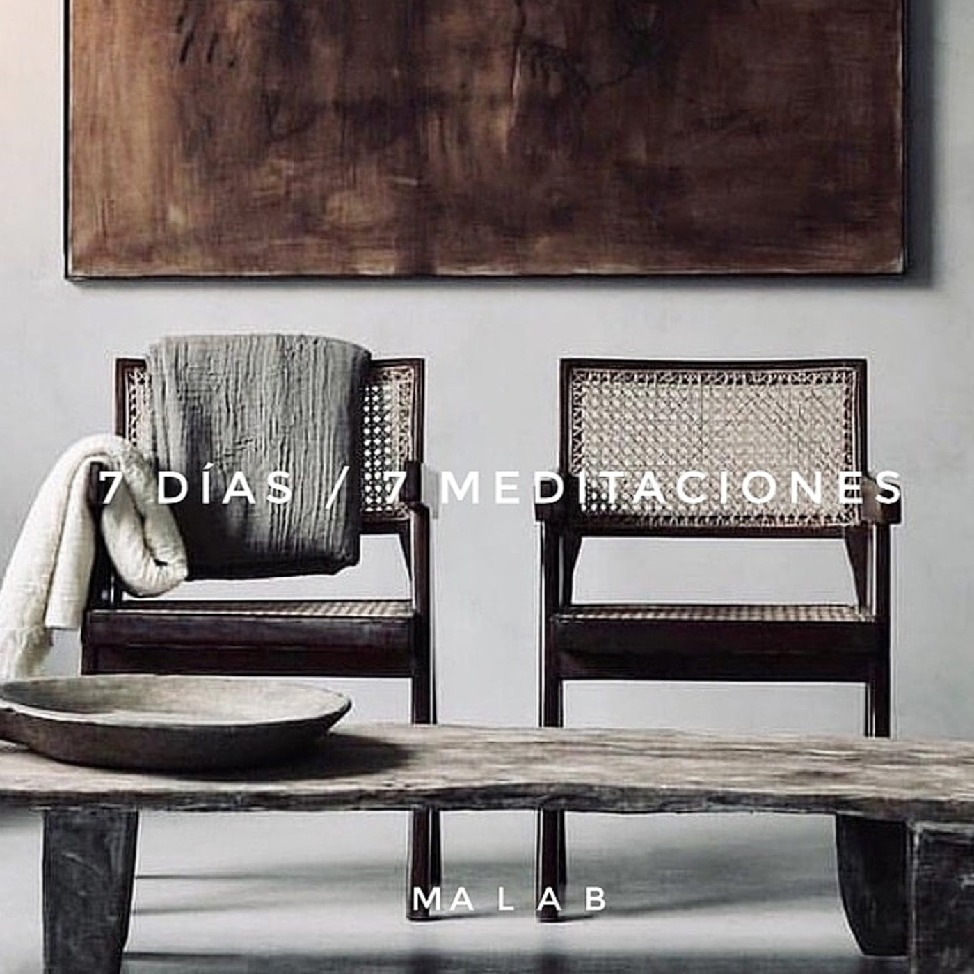 7 Días / 7 Meditaciones