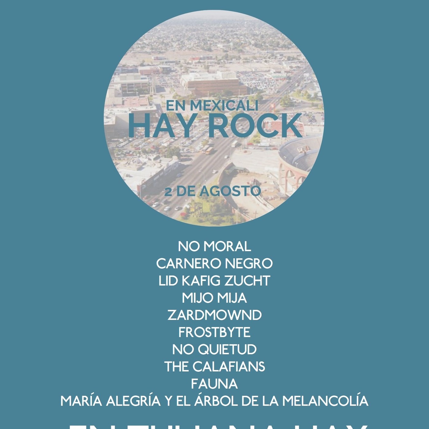 En Tijuana Hay Rock Radio - Temporada De Cuarentena 2.0- 28: En Mexicali Hay Rock