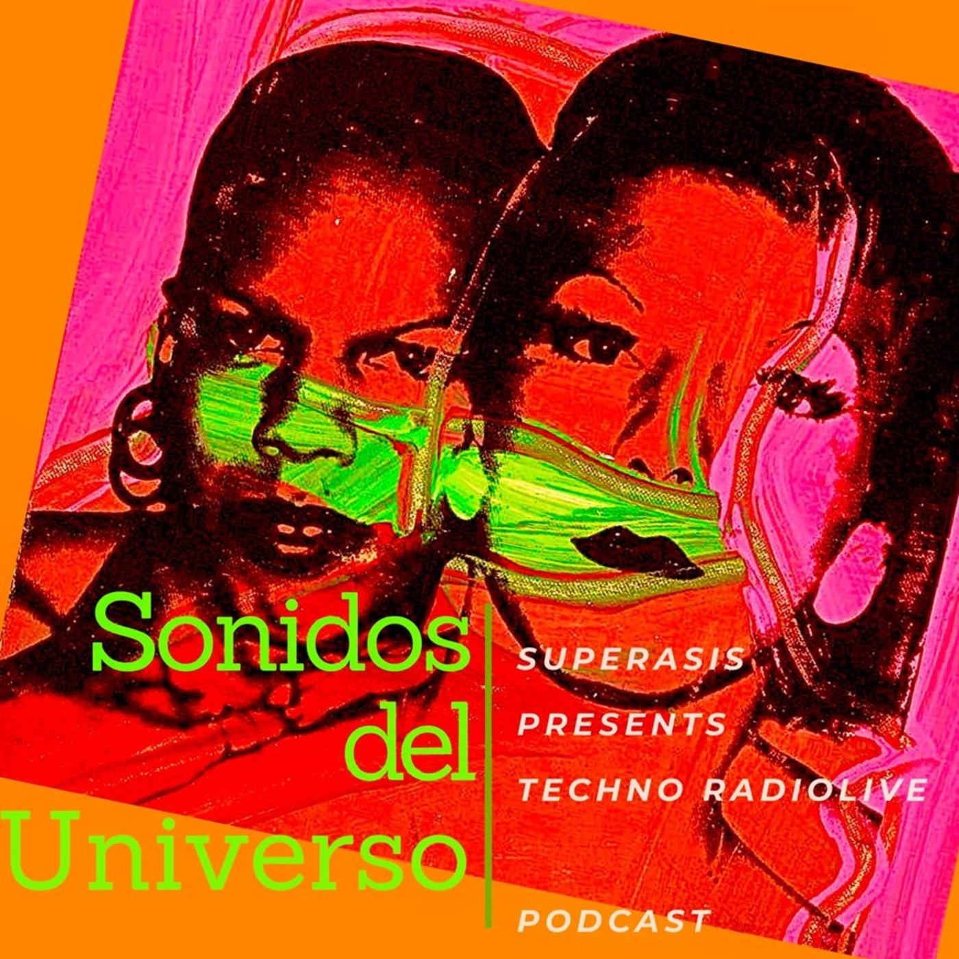 SUPERASIS Presents: SONIDOS DEL UNIVERSO RADIOSHOW