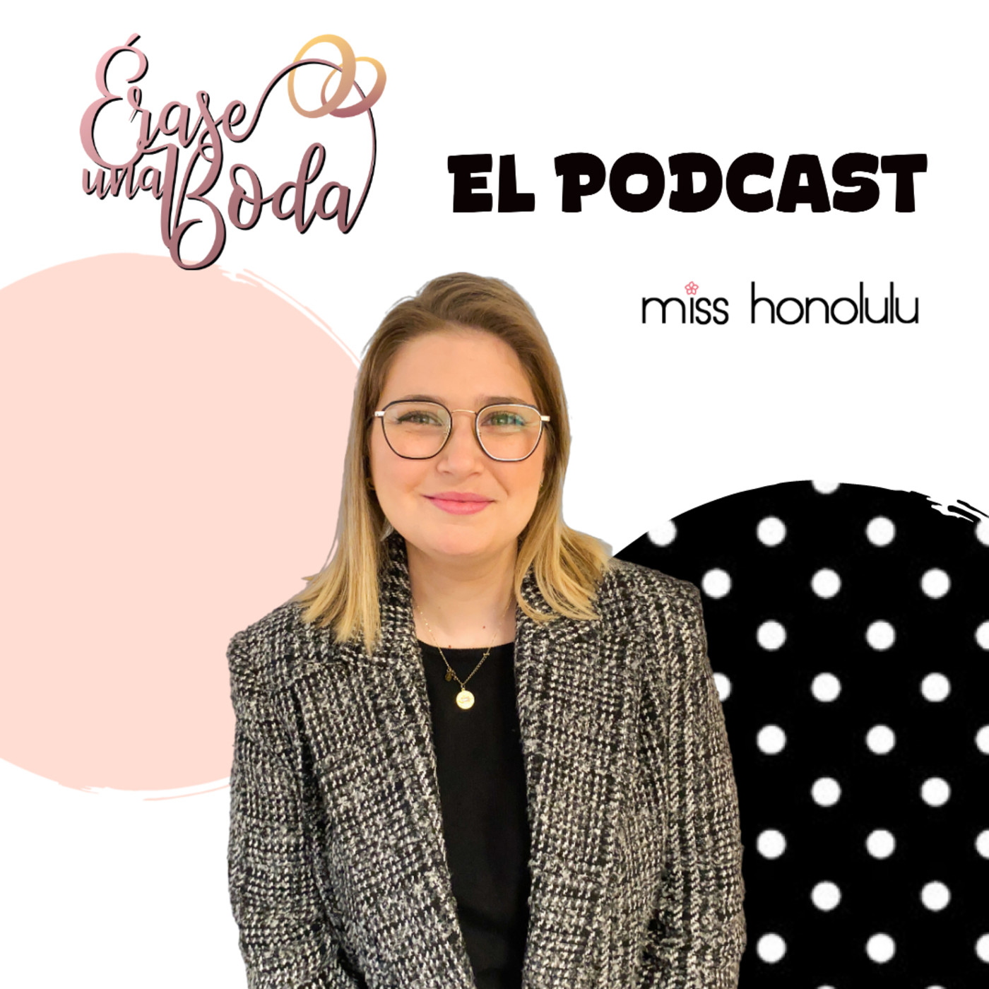 Érase una boda: El podcast