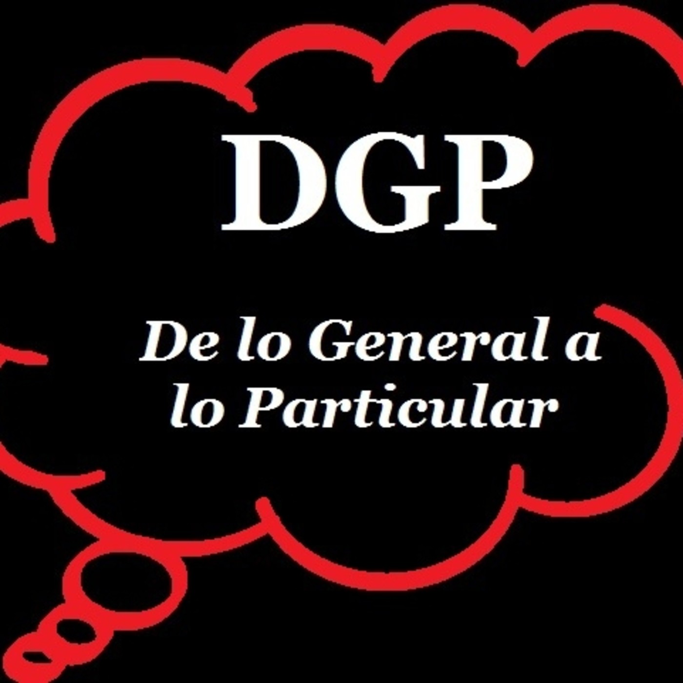 DeLoGeneralALoParticular Podcast
