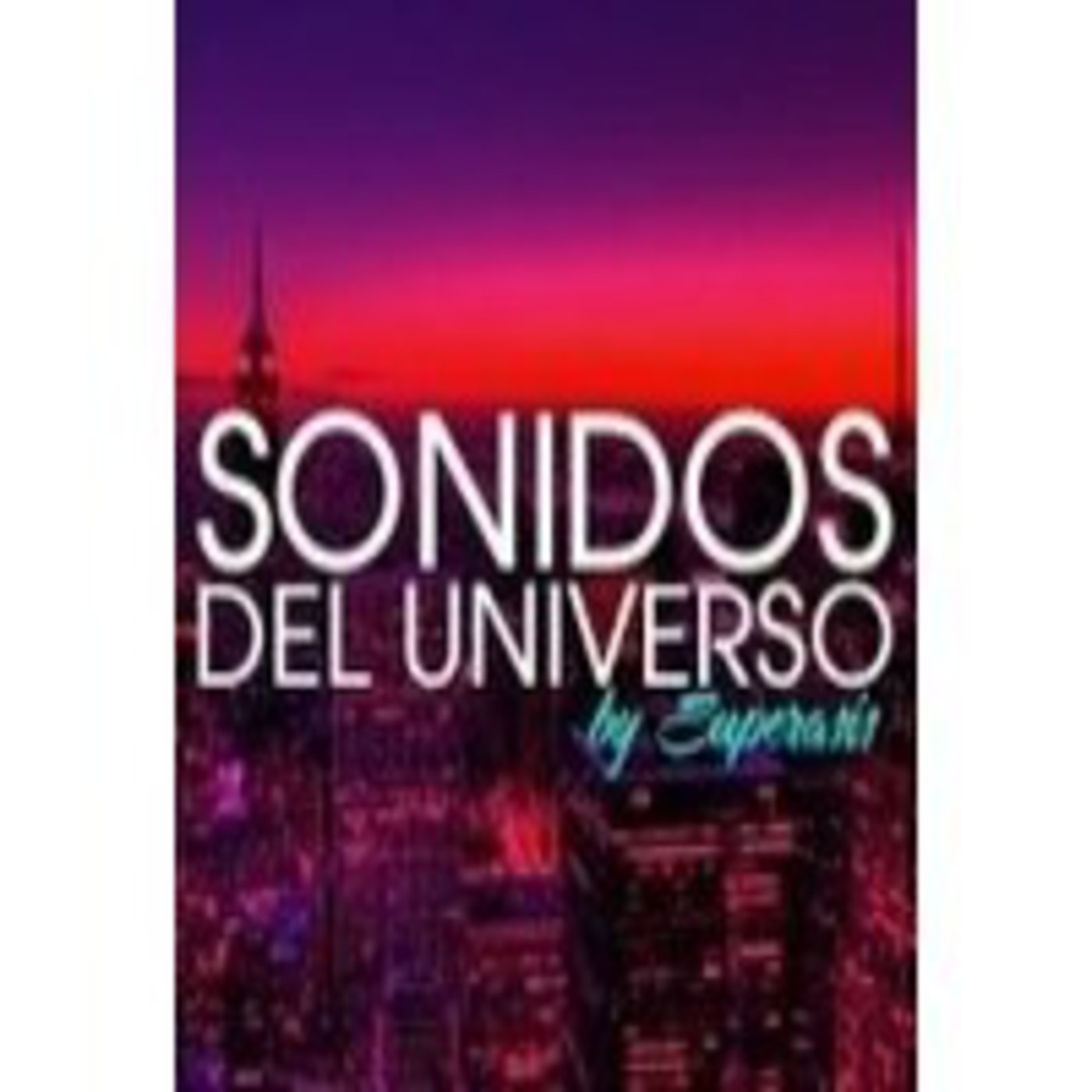92.Sonidos Del Universo.20.03.2104 episode artwork