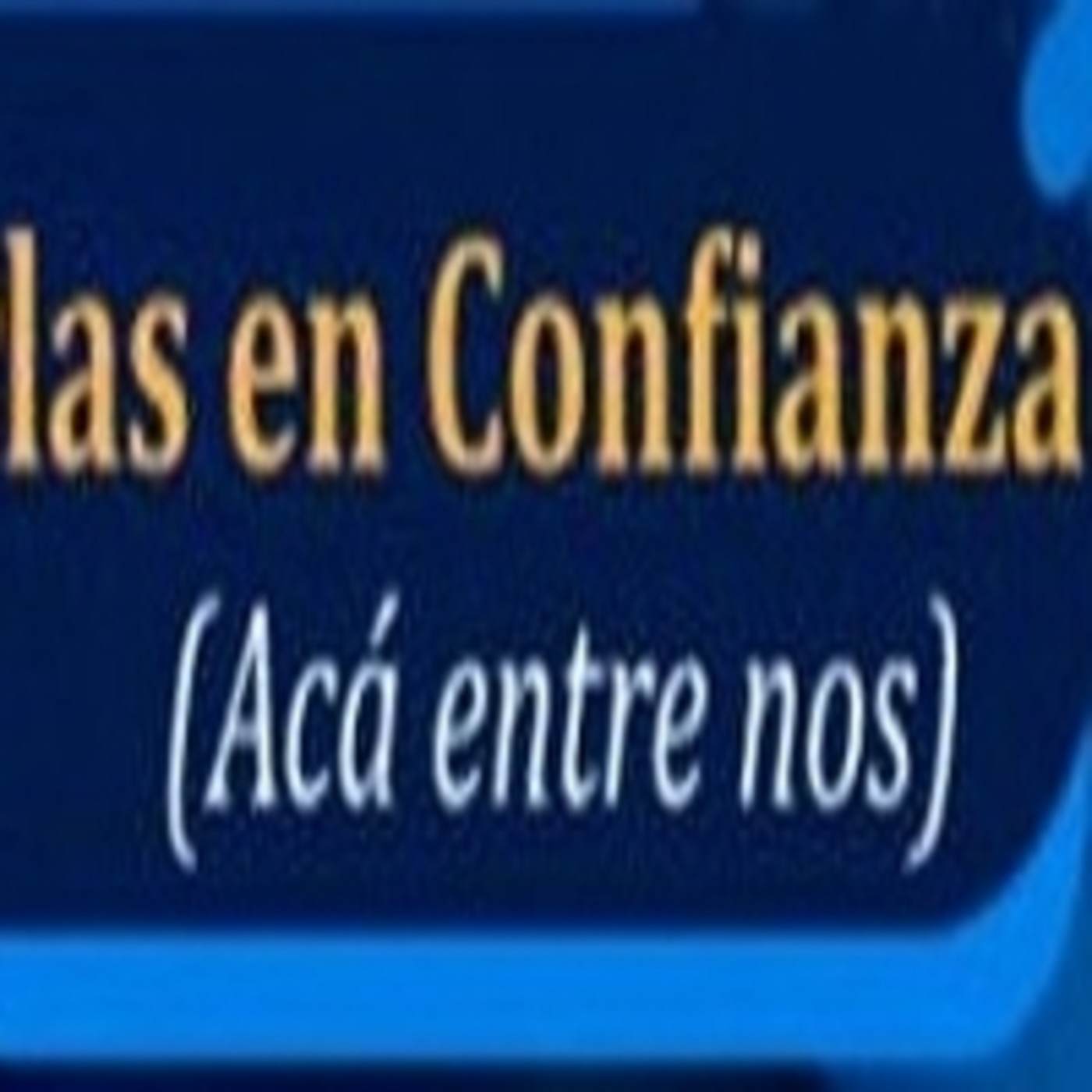 Charlas en Confianza 040821 p149 episode artwork