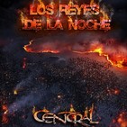 Central Rock Los Reyes de la Noche 2020
