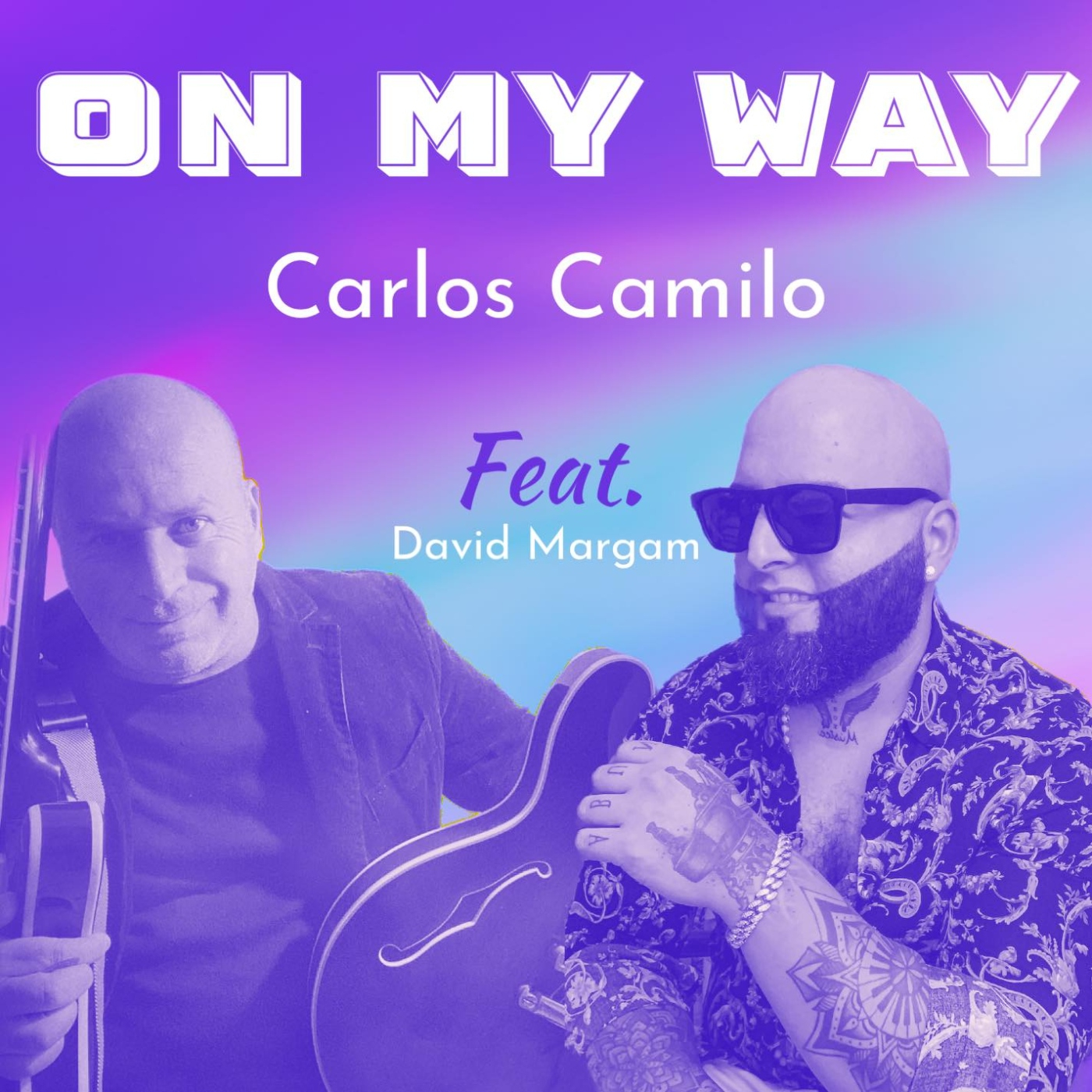 CARLOS CAMILO feat. DAVID MARGAM - On My Way. episode artwork