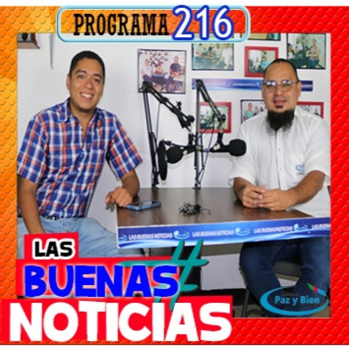 ♫ Programa 216 ||► Las Buenas Noticias episode artwork