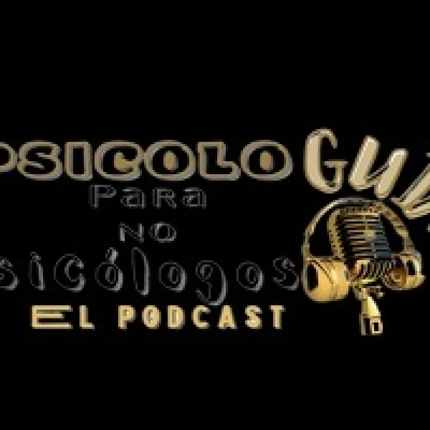 Psicologuia para no Psicólogos 21082024 p308 episode artwork
