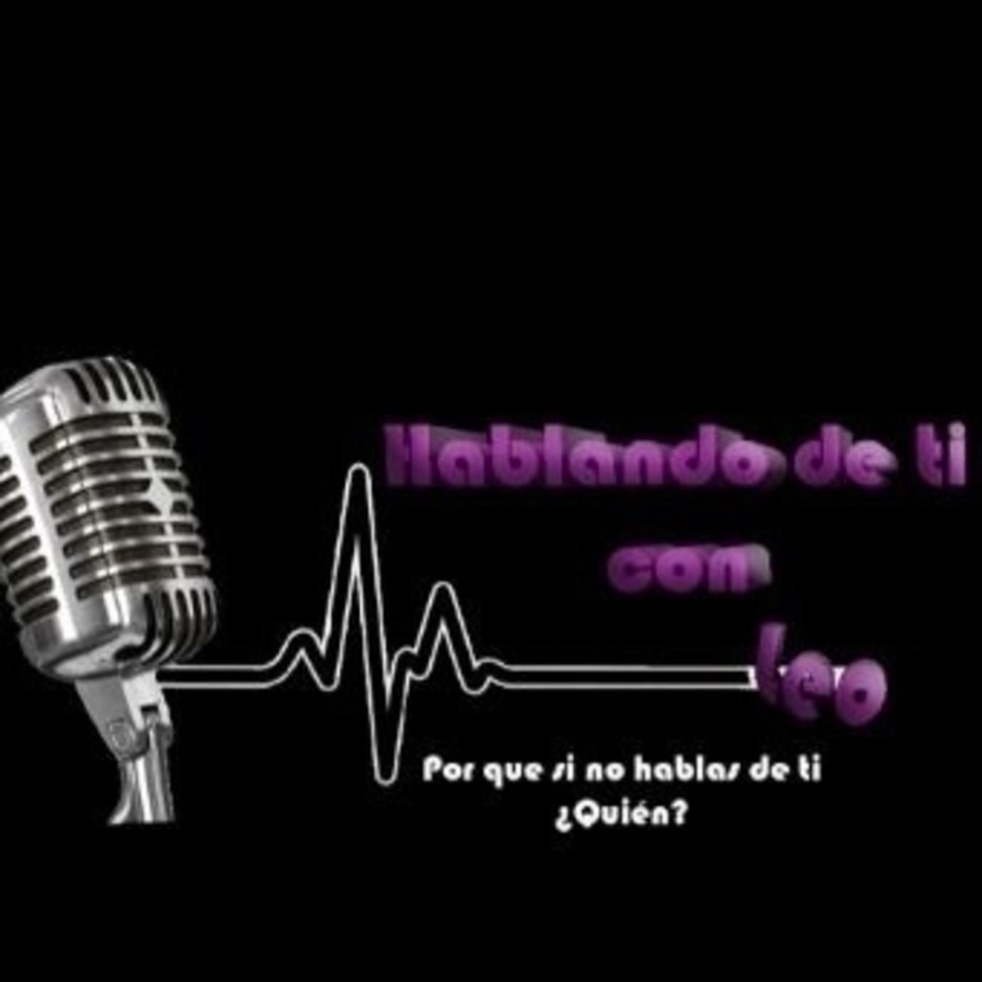 Hablando de ti, con Leo. 310321 p131 episode artwork