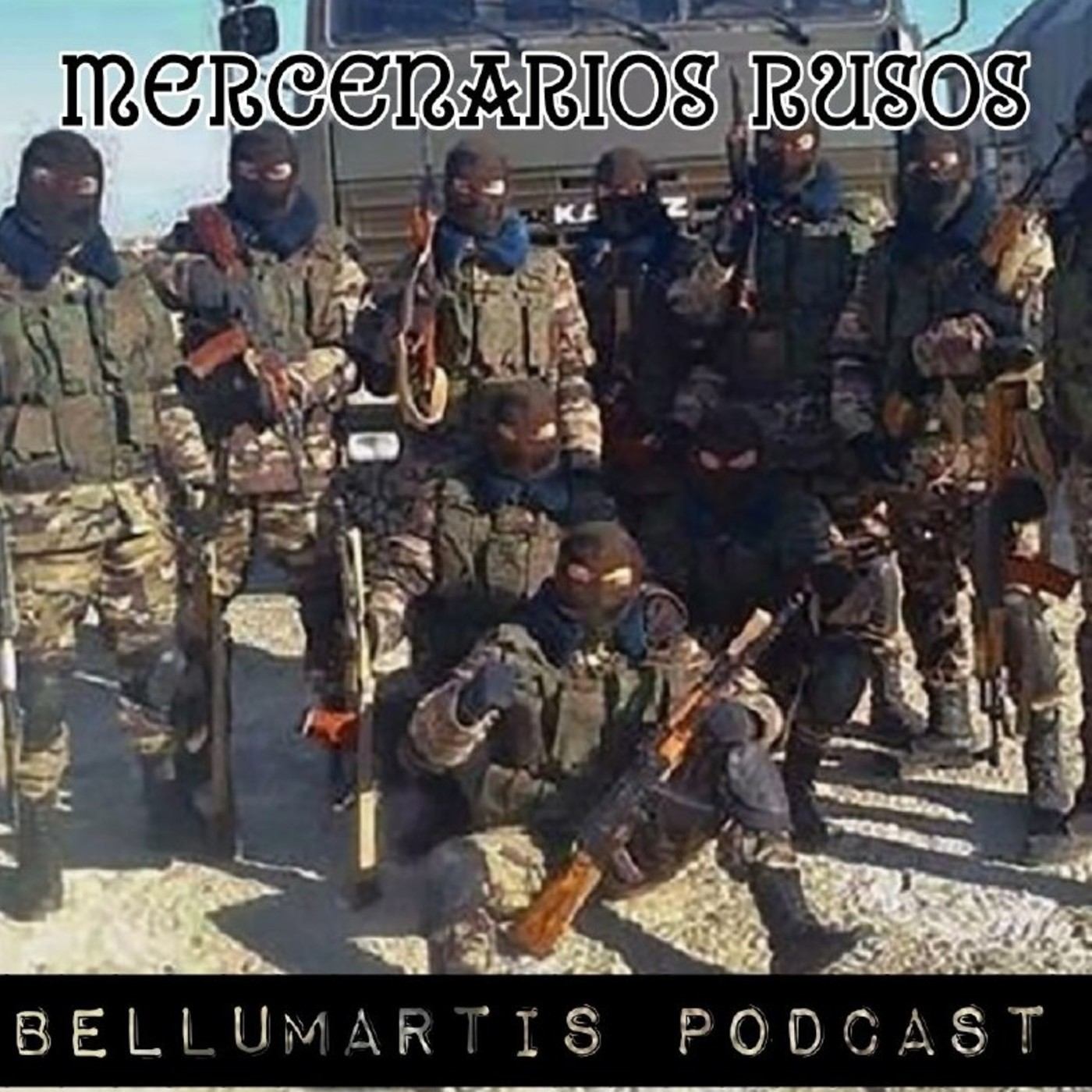 MERCENARIOS RUSOS, el ejército de bolsillo de Putin