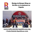 Huelga de Burger King en Sevilla es el comienzo en España