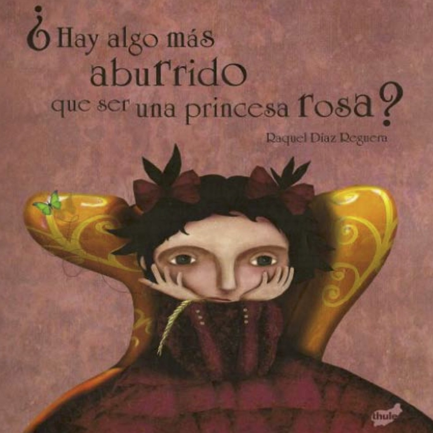 ¿Hay algo más aburrido que ser una princesa rosa?