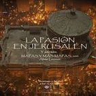 Tempus Fugit 2x30 LA PASIÓN EN JERUSALÉN