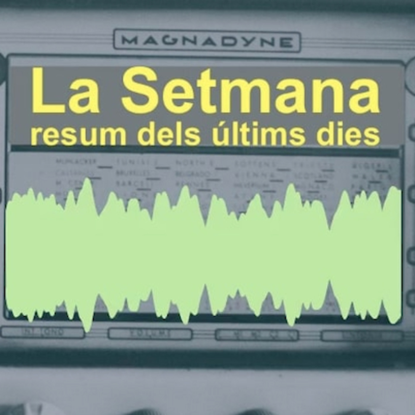 La Setmana - Versión Radio. (20210717) episode artwork