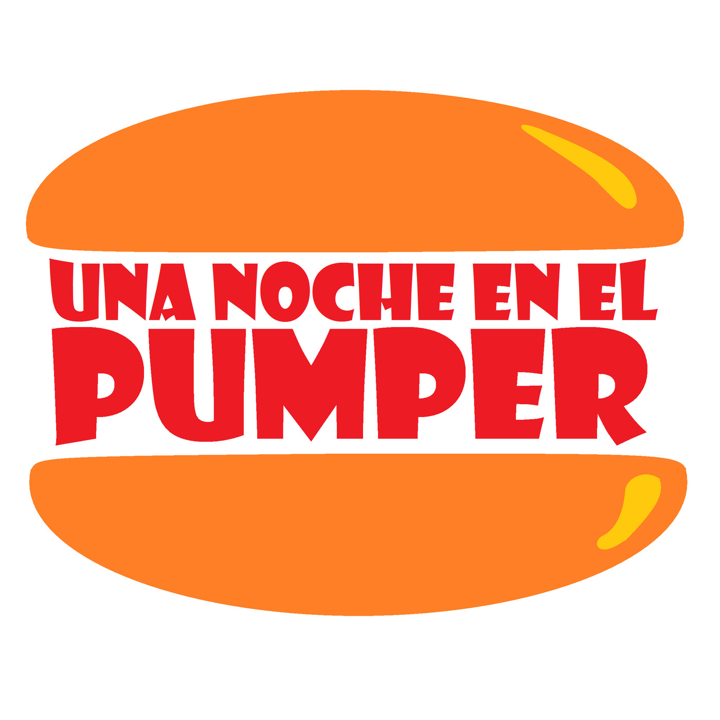 UNA NOCHE EN EL PUMPER