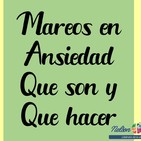 Mareos y Ansiedad - Que son y como prevenirlos
