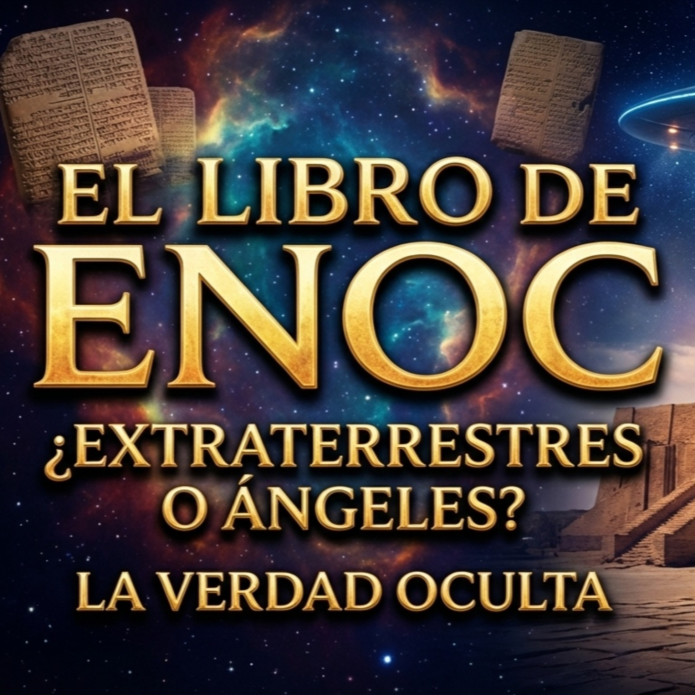 ¿Alienígenas o Ángeles? El Verdadero Secreto del Libro de Enoc