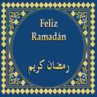 El sagrado mes de Ramdan