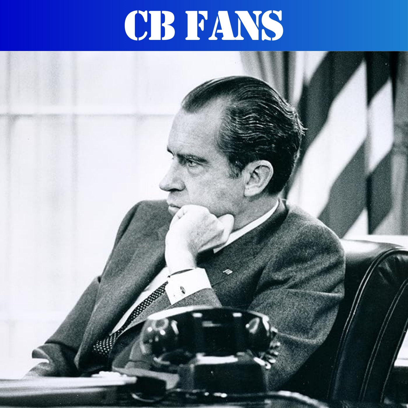 CB FANS   La Estrategia del Loco - De Nixon a Trump - Episodio exclusivo para mecenas