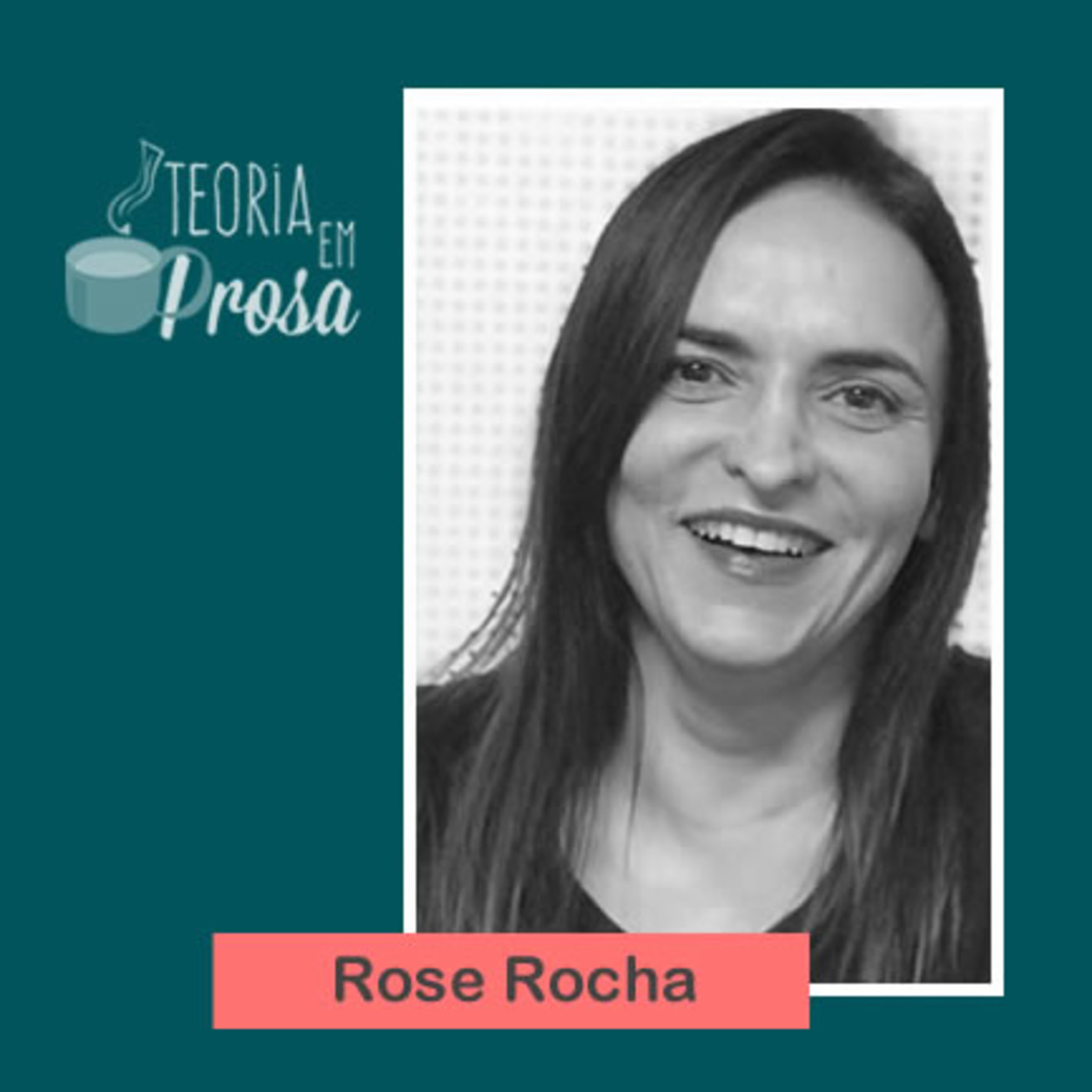 Teoria em Prosa: Saberes em Comunicação