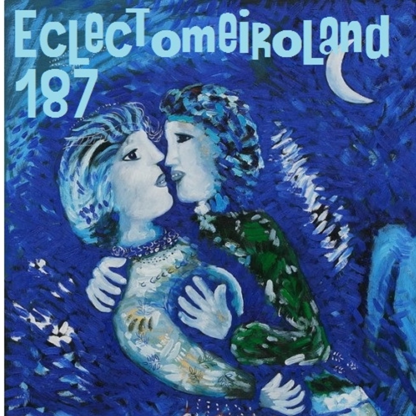 Eclectomeiroland 187 episode artwork