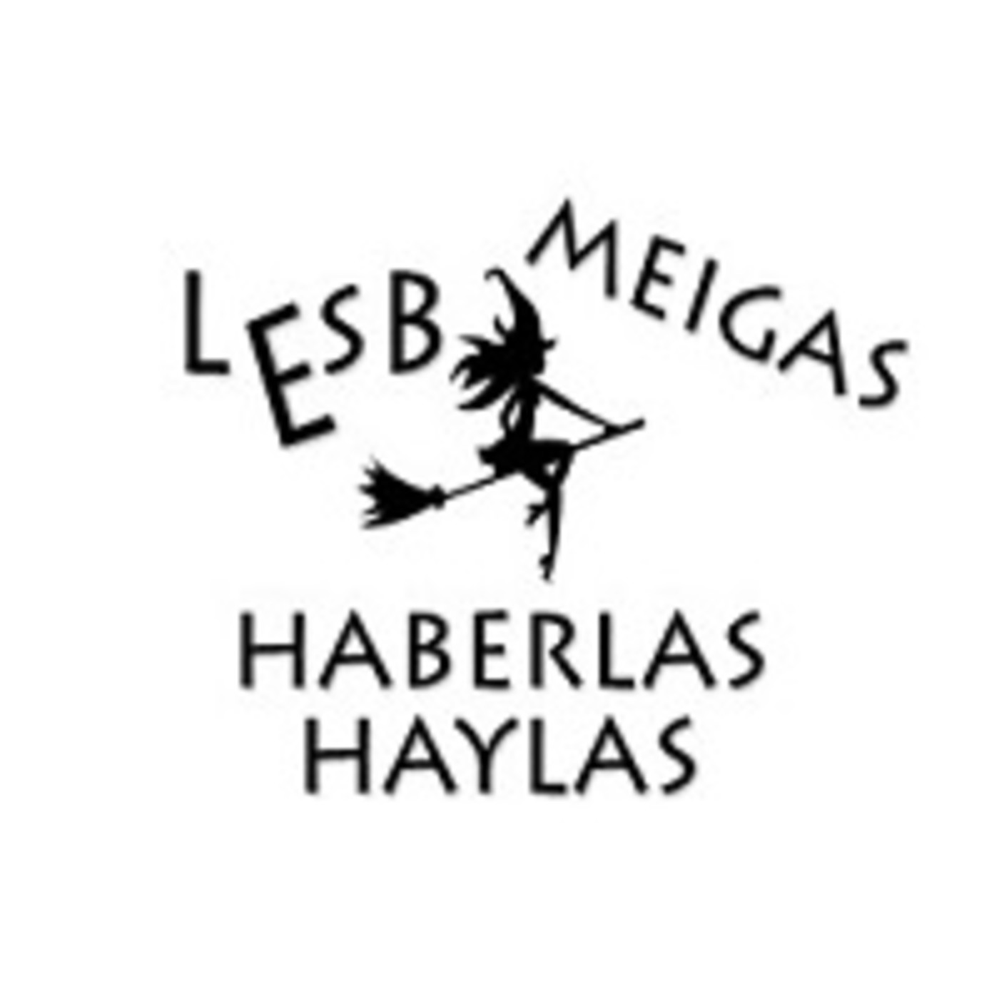 Lesb meigas haberlas haylas