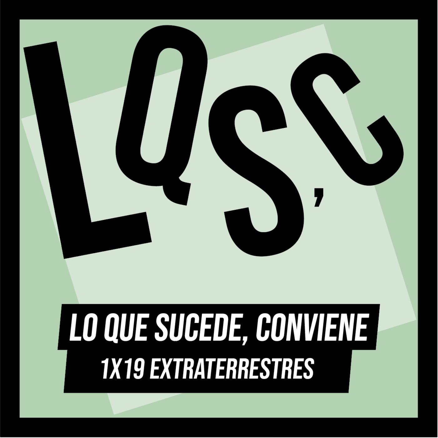 LQSC 1X19_Extraterrestres