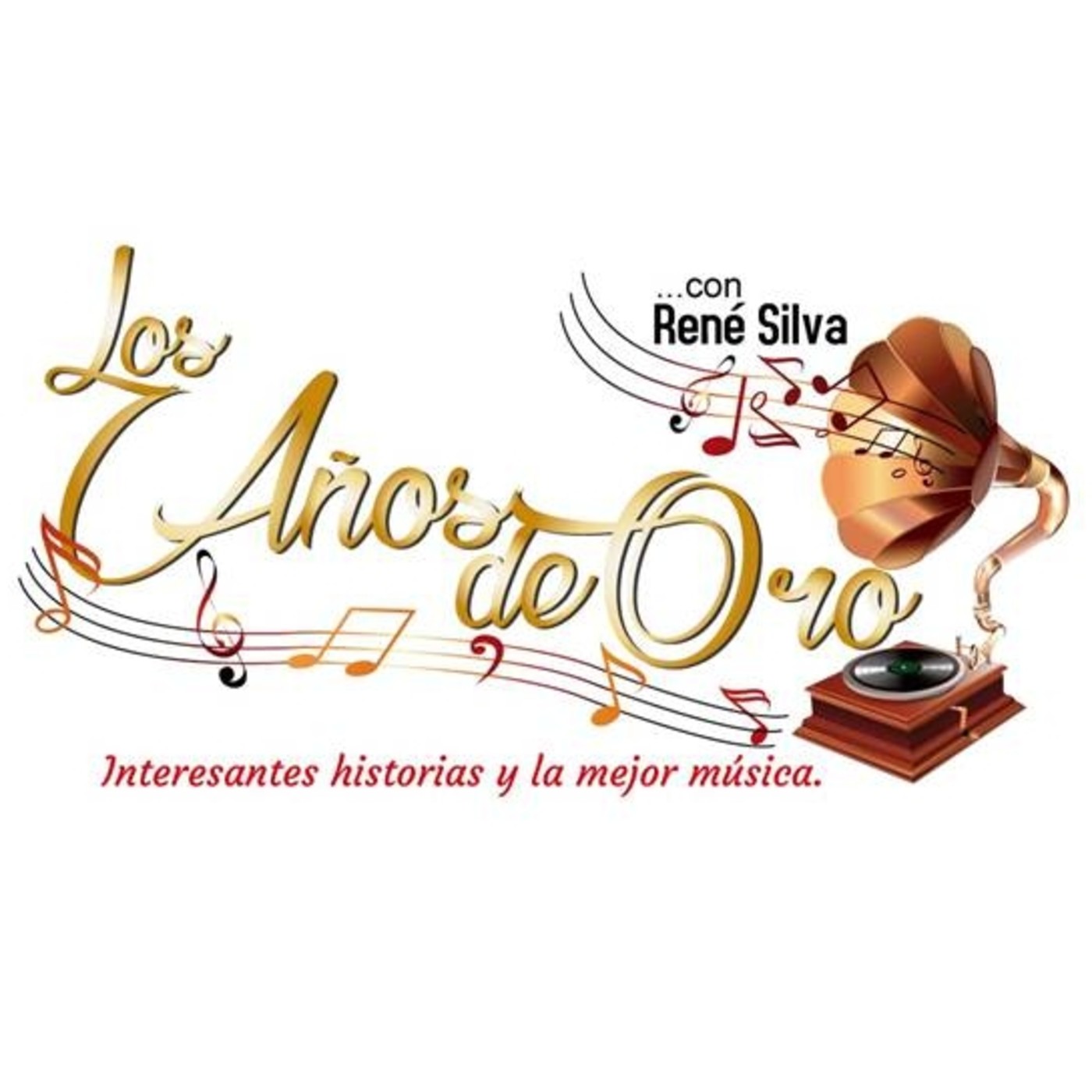 Los Años de Oro con René Silva