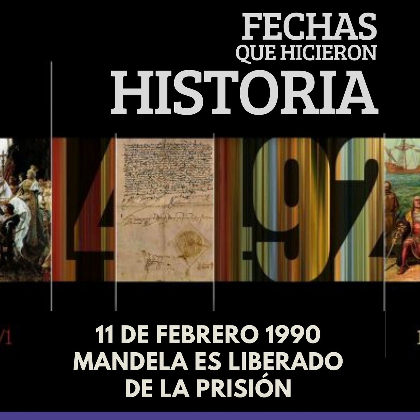 Fechas que Hicieron Historia - 11/02/1990 Mandela es Liberado de la Prisión episode artwork