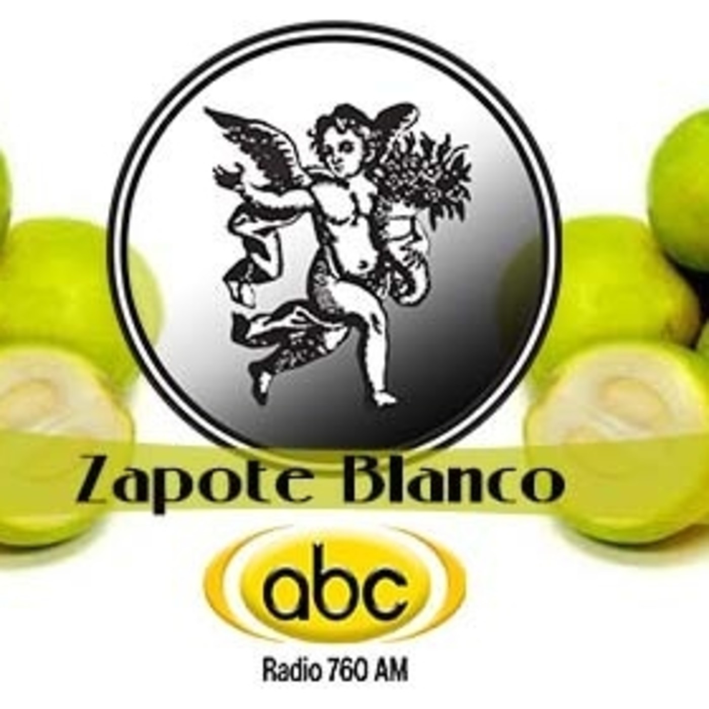 El Ángel de tu Salud - ZAPOTE BLANCO 1 episode artwork