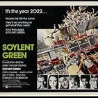 Monografico Soylent Green ( Novela ¡Hagan sitio Hagan sitio! + película Cuando el destino nos alcance)