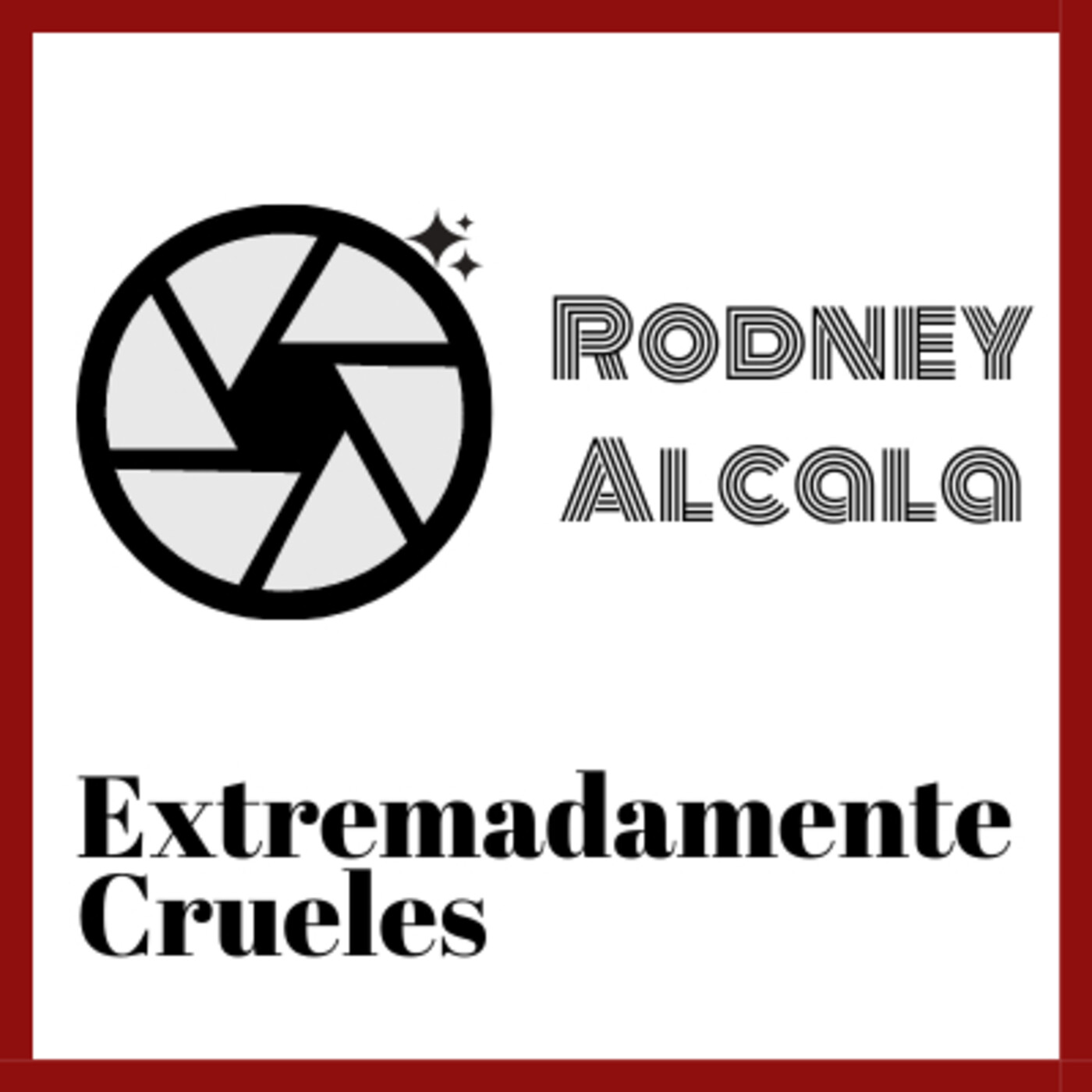 Extremadamente Crueles