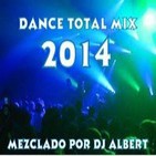 DANCE TOTAL MIX 2014 Mezclado por DJ Albert.mp3