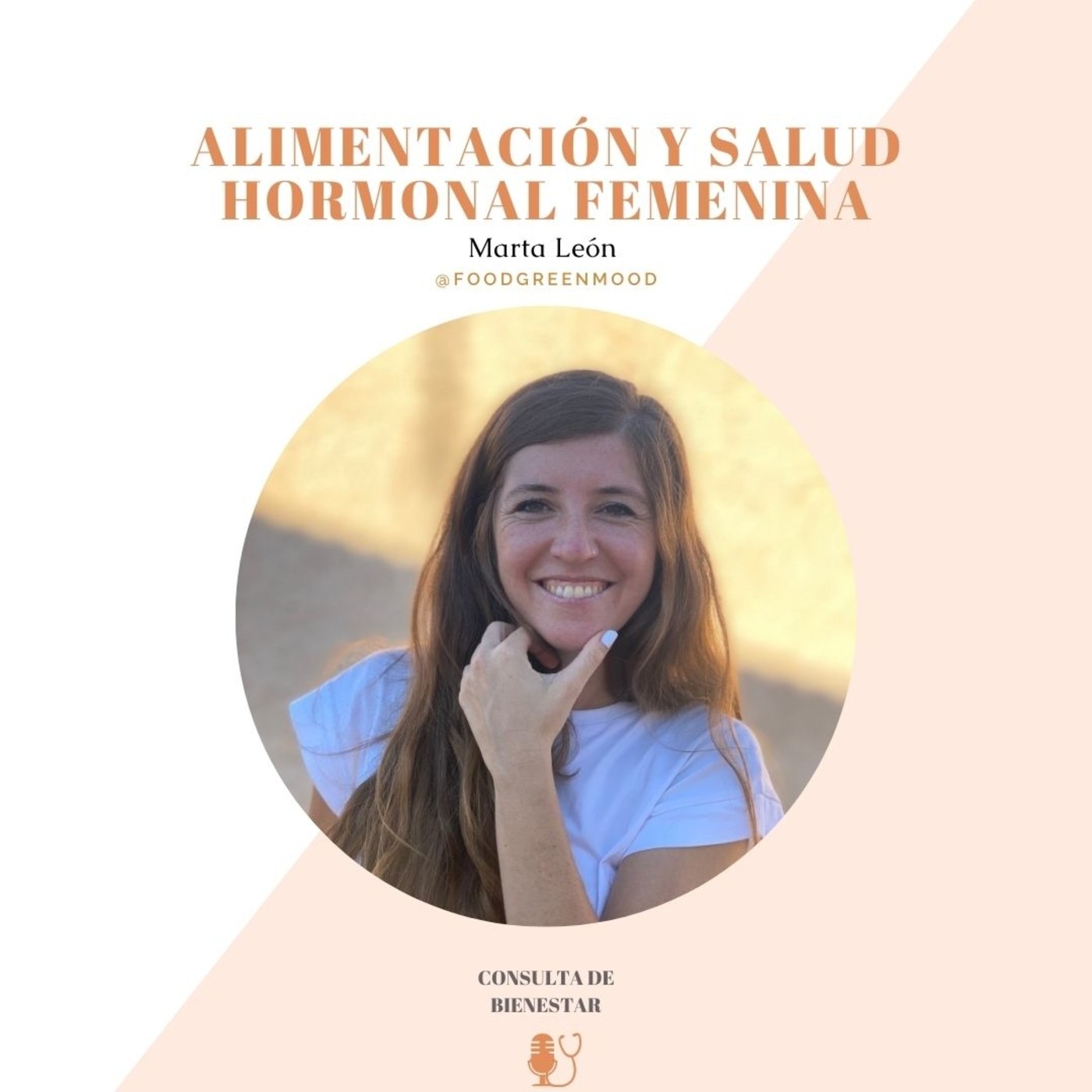 #8 Alimentación y Salud Hormonal Femenina con Marta León