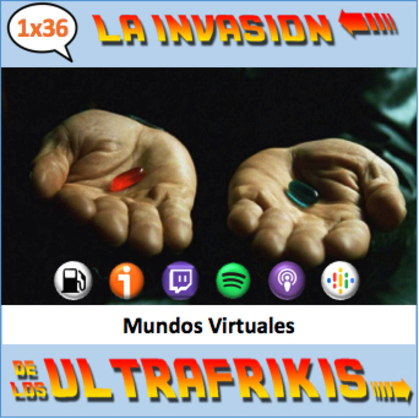 La Invasión De Los UltraFrikis