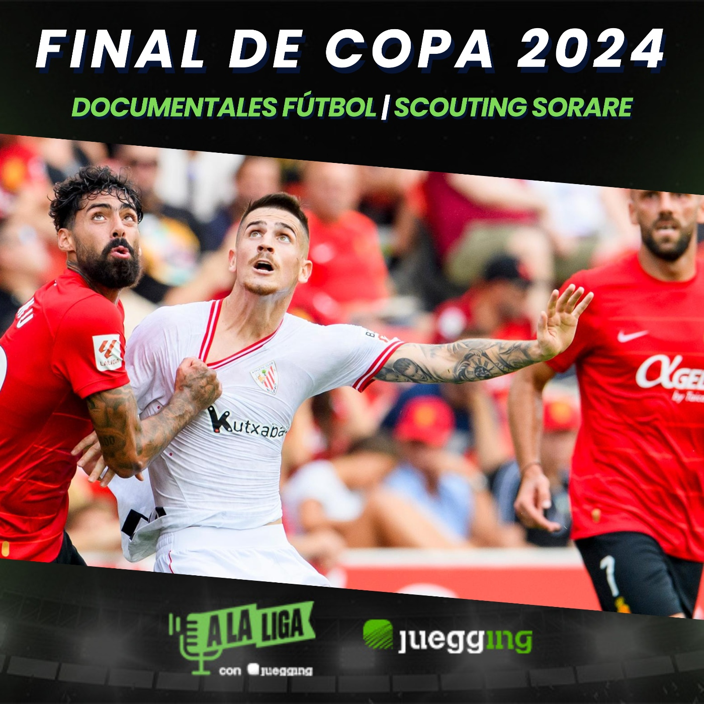 A LA LIGA CON JUEGGING