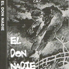 C.M.C (El Don Nadie - Primera Parte) 2019
