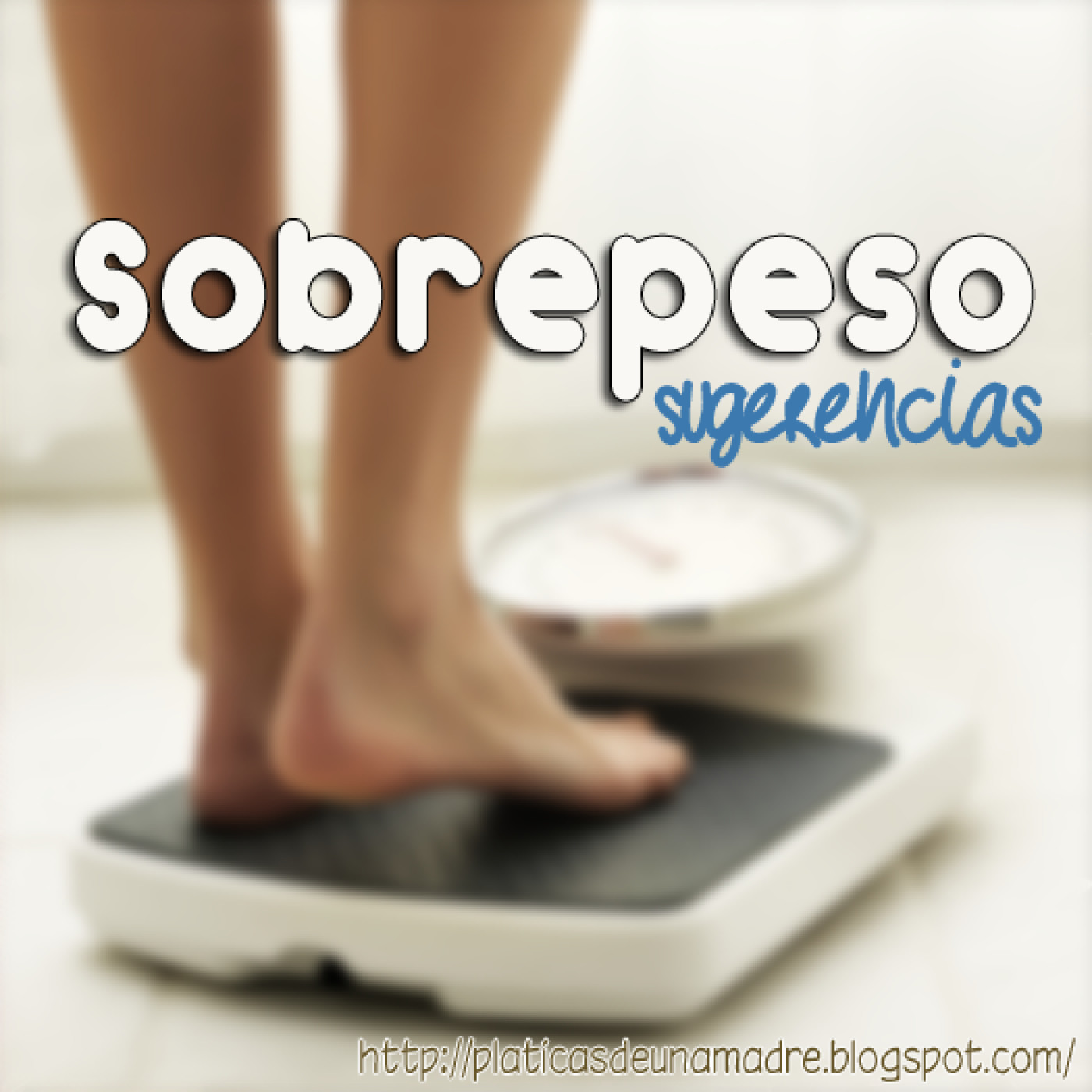 Pláticas de una madre