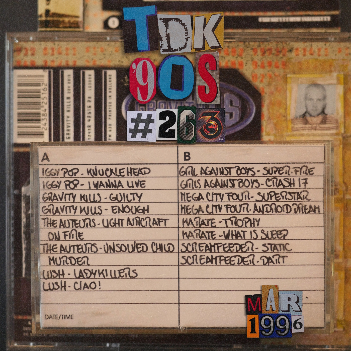 TDK 90s #263 (Iggy Pop - Gravity Kills - Lush) episode artwork
