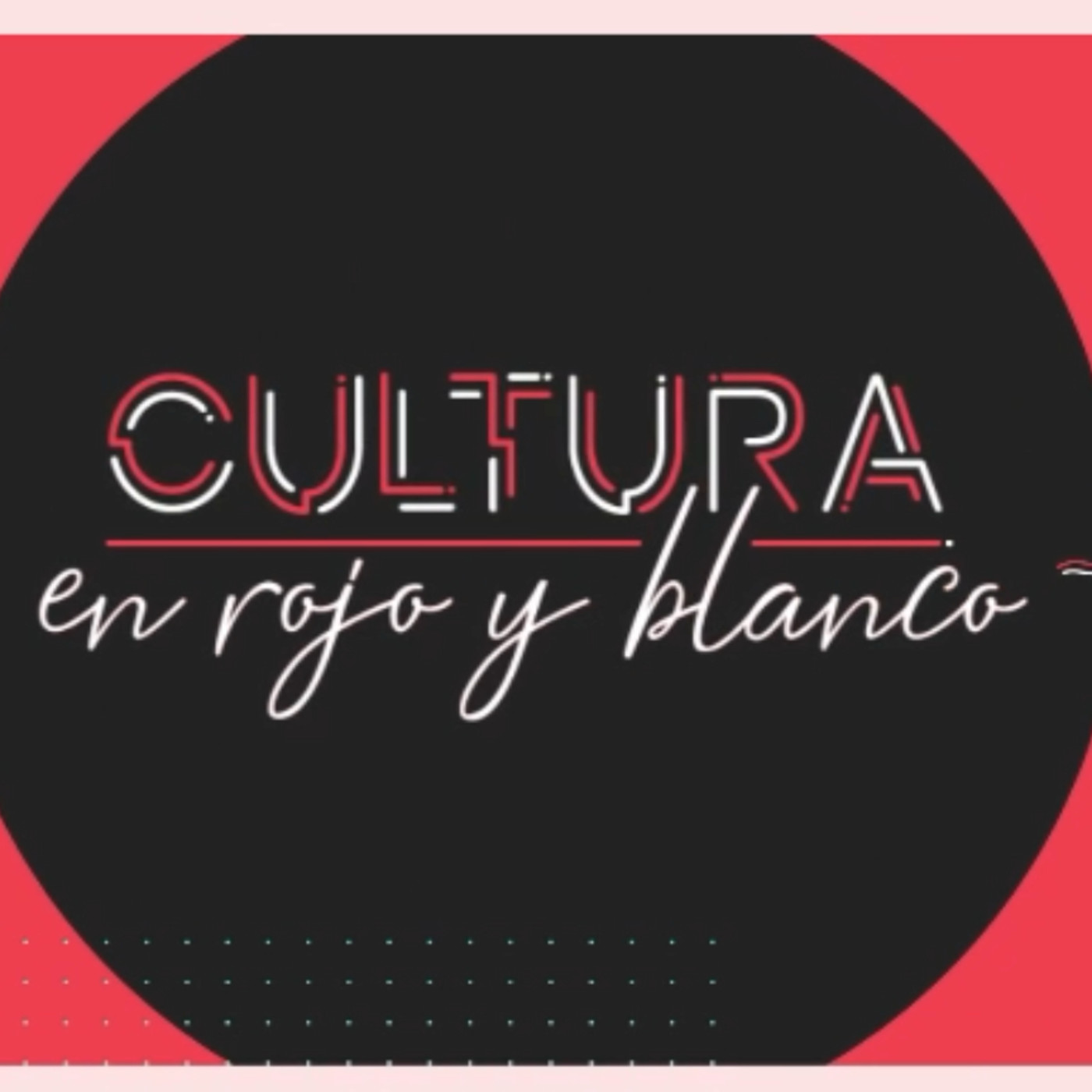 CULTURA EN ROJO Y BLANCO