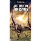 El último día de los dinosaurios (Discovery Channel)