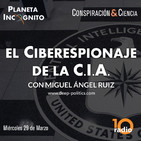 Wikileaks y el espionaje de la CIA con Miguel Ángel Ruiz (60 min)